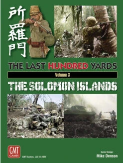 GMT Games The Last Hundred Yards Volume 3: The Solomon Islands