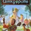 Ginkgopolis (New Edition)